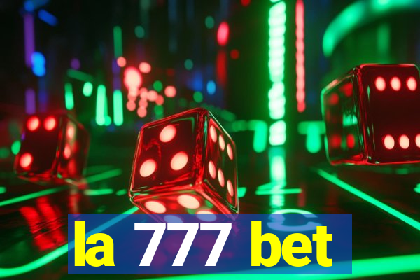 la 777 bet